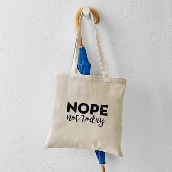 Nope Not Today Tote Bag - Natural Canvas Reusable Shopping Bag for Groceries, Beach & Work | Eco-Friendly & Durable by CafePress