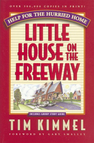 Little House on the Freeway: Christian Family Devotional Book for Busy Homes - Perfect for Morning Devotions, Bedtime Stories & Family Bonding Time