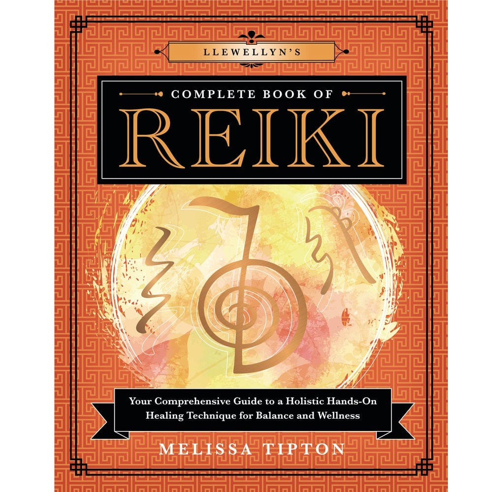 Llewellyn's Complete Book of Reiki: Your Guide to Energy Healing & Spiritual Wellness | Perfect for Beginners & Practitioners | Home, Meditation & Healing Center Use