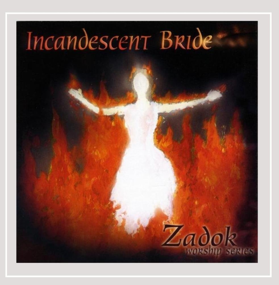 Zadok Worship Series: Incandescent Bride 2 for Church Services