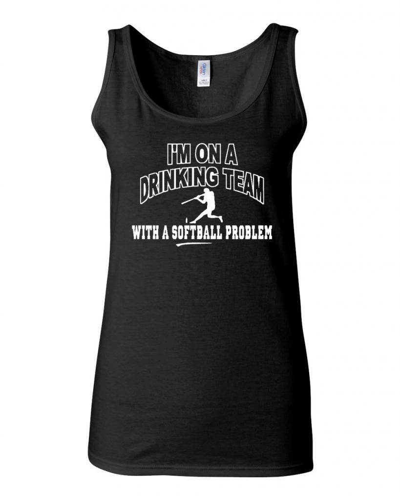 Funny Softball Drinking Team Humor Tank Top - Sarcastic Sports Tee for Women & Girls - Perfect for Games, Parties & Casual Wear