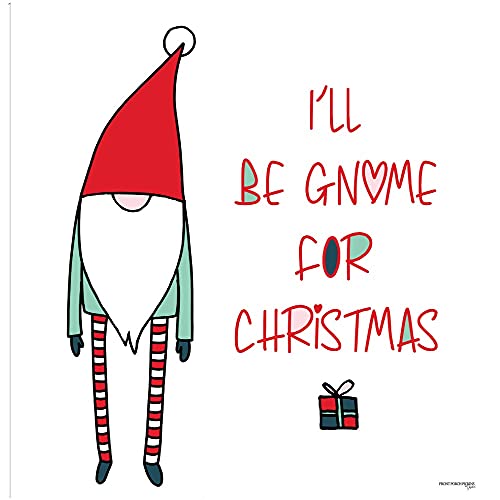 I'll be Gnome for Christmas