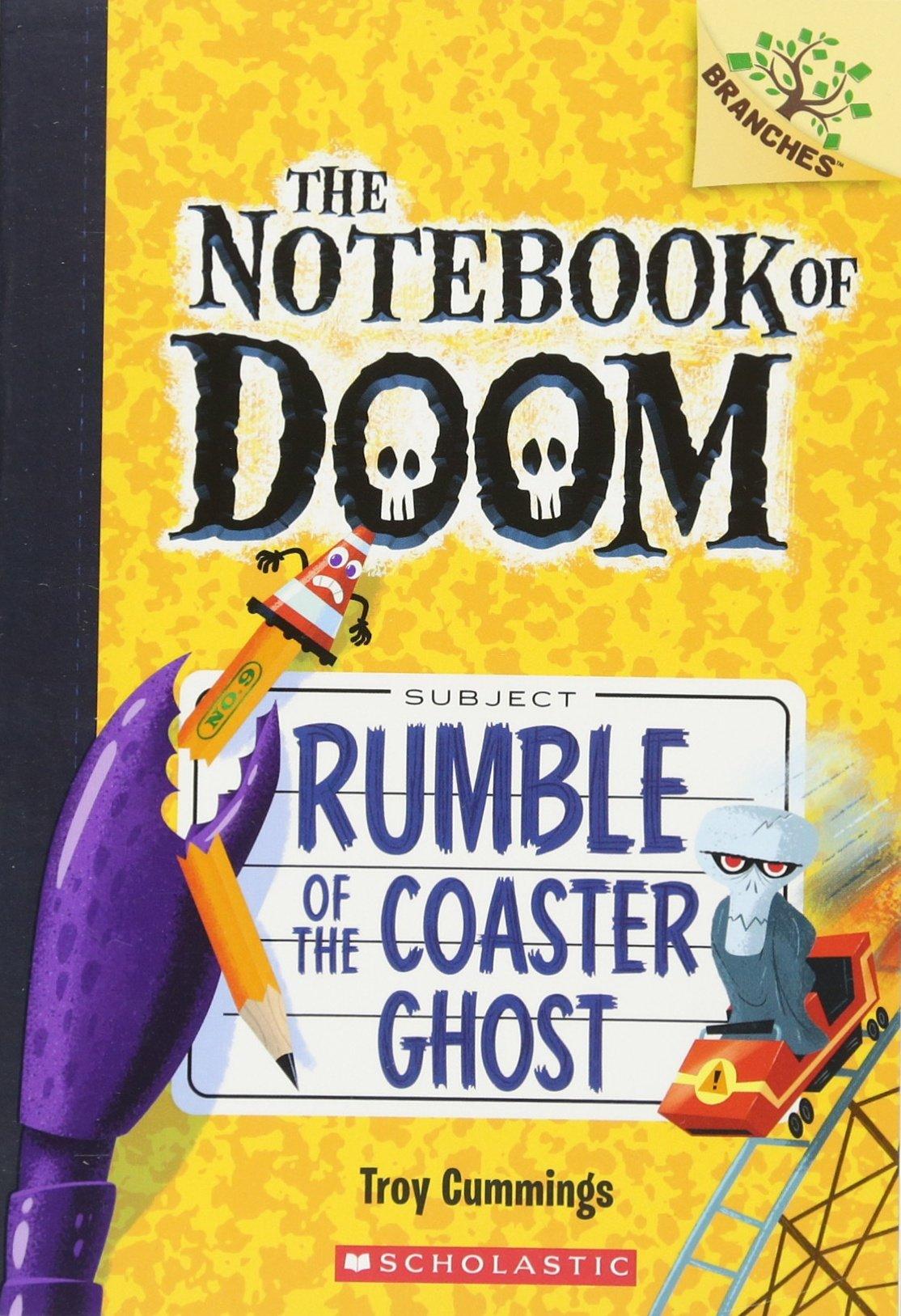 Branches The Notebook of Doom #09: Rumble of the Coaster Ghost - Thrilling Children's Horror Book for Adventure Reading & Scary Storytime