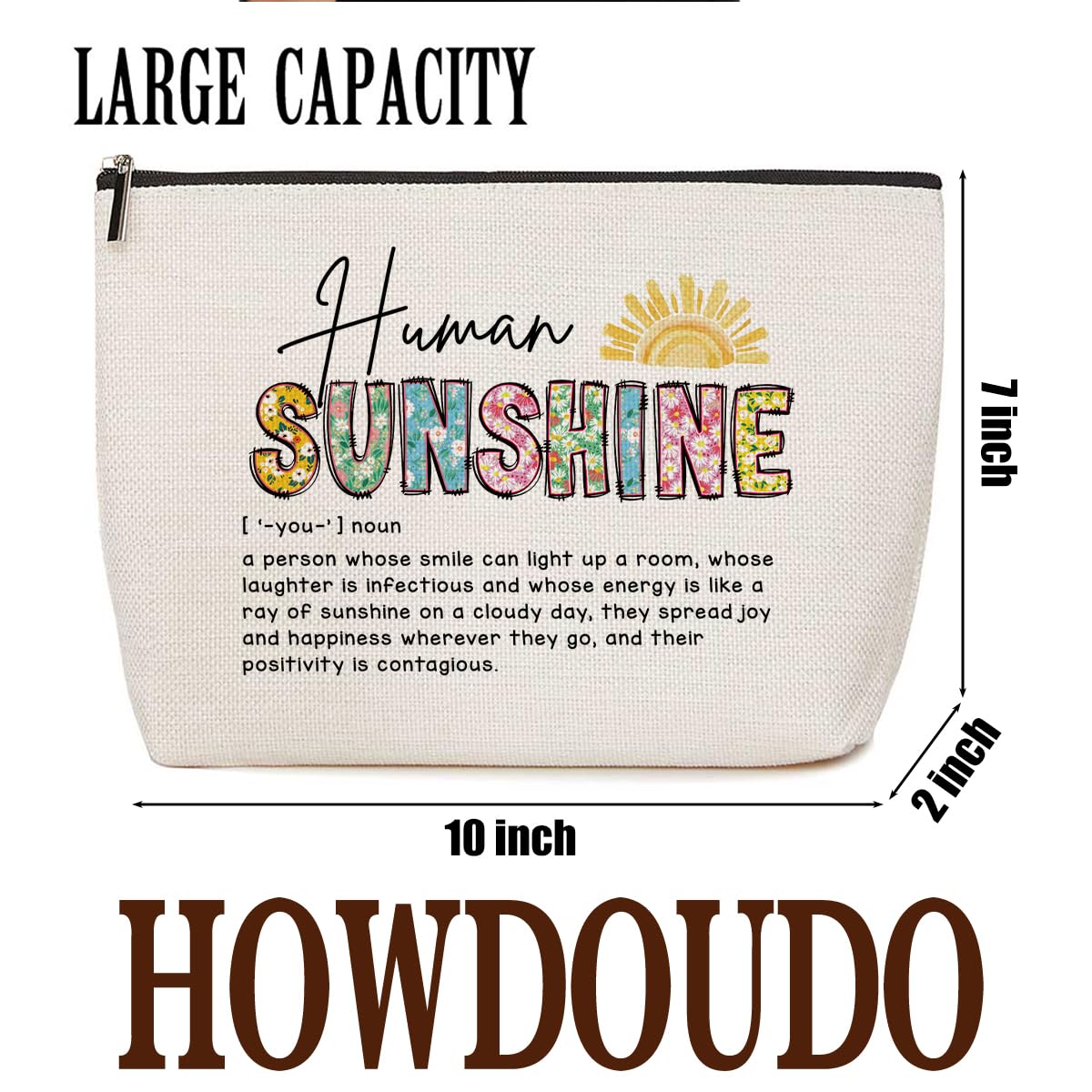 Human Sunshine Definition Inspirational Makeup Bag - Thank You & Appreciation Gifts for Women, Teachers, Nurses, Friends, Besties & Coworkers - Perfect for Christmas, Birthday & Encouragement - Cute Cosmetic Bag for Daily Use, Travel & Makeup Storage