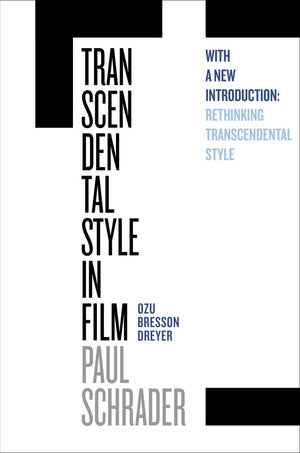 Transcendental Style in Film by Paul Schrader - Explore Cinematic Techniques & Aesthetics for Film Students and Movie Enthusiasts