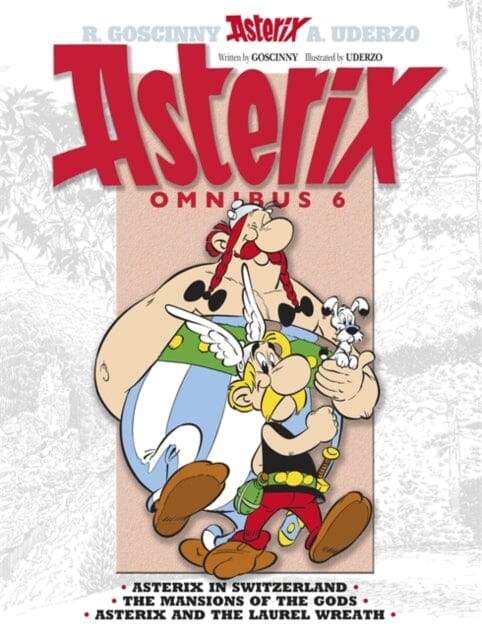 Asterix Omnibus 6: Asterix in Switzerland, The Mansions of The Gods, Asterix and The Laurel Wreath by Rene Goscinny - Classic Comic Book Collection for Kids & Adults, Perfect for Gifts, Reading & Collecting