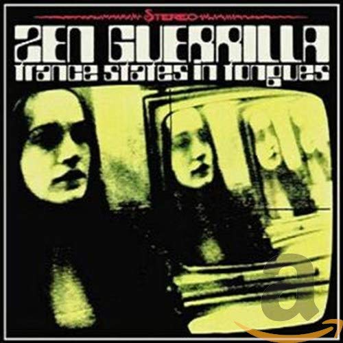 ZEN GUERRILLA - Trance States In Tongues Digipak CD | Psychedelic Electronic Music Album for Meditation, Yoga & Spiritual Journeys