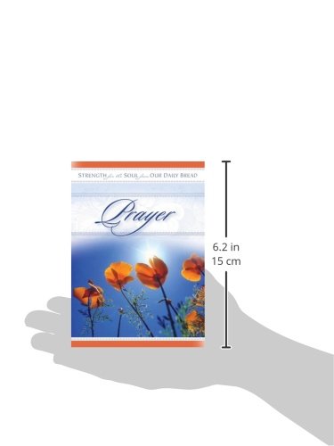 Prayer: Strength for the Soul - Daily Devotional Book for Spiritual Growth | Christian Meditation & Bible Study Guide for Home, Church & Small Groups