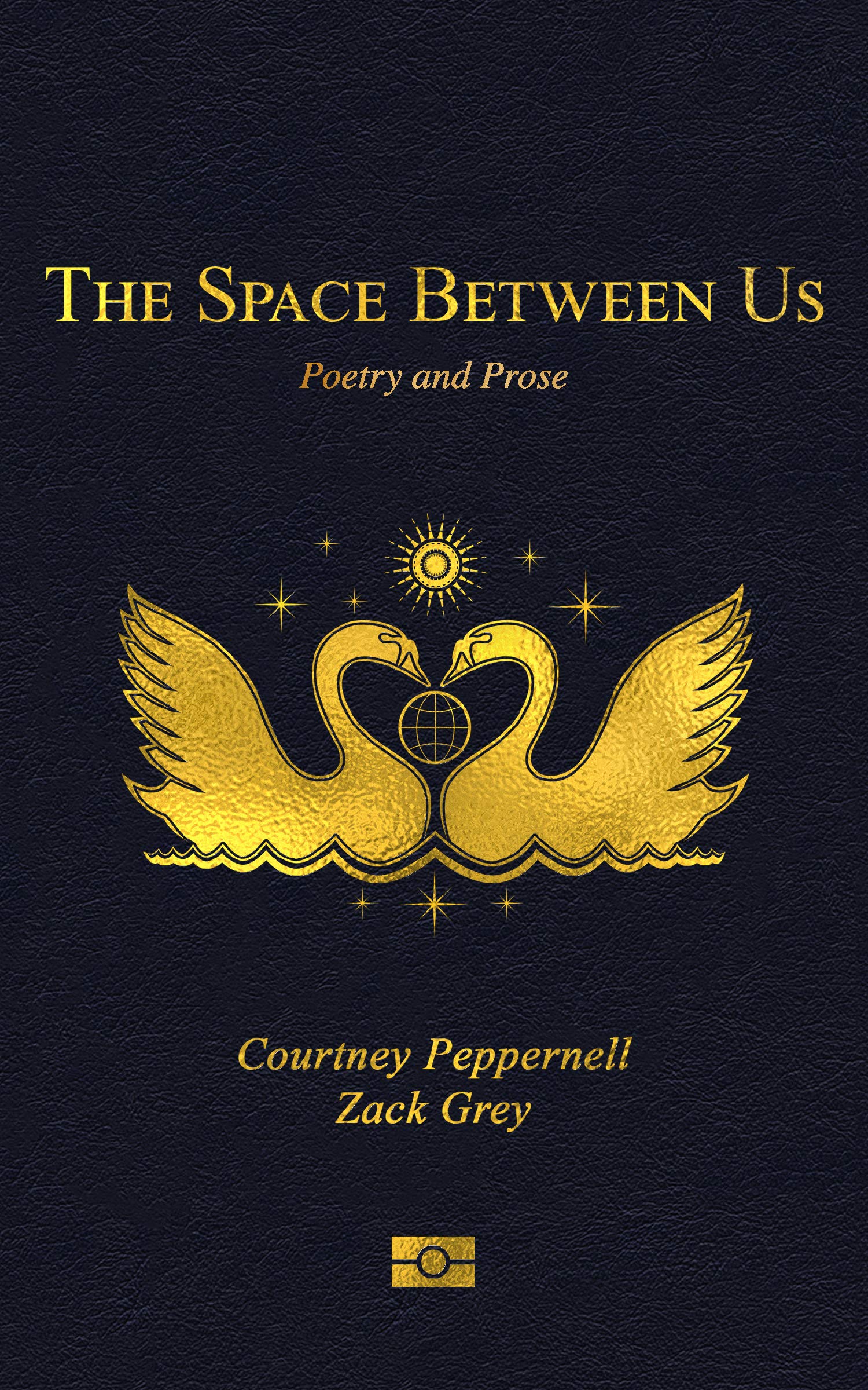 The Space Between Us: Heartfelt Poetry and Prose Collection for Love, Longing & Relationships | Perfect for Romantic Gifts, Self-Reflection & Emotional Healing