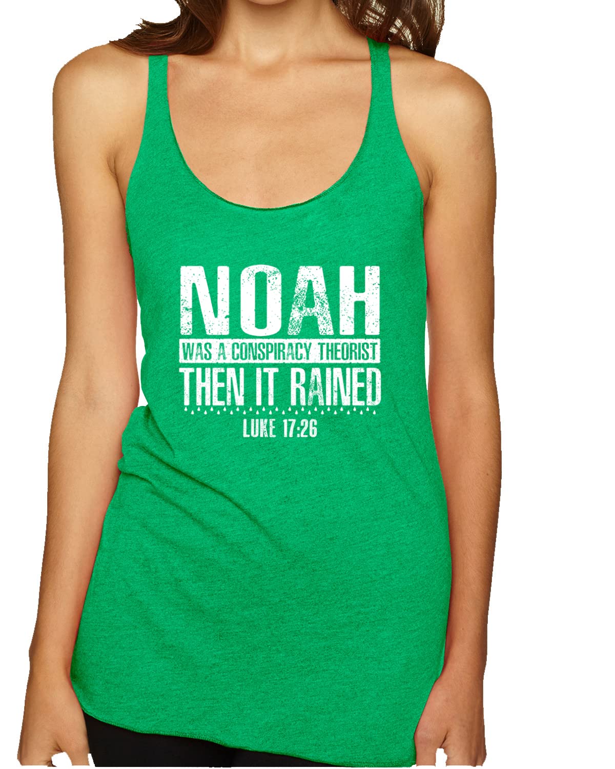 Noah Was a Conspiracy Theorist - Inspirational Christian Tri-Blend Racerback Tank Top for Women - Perfect for Church, Bible Study & Faith-Based Events