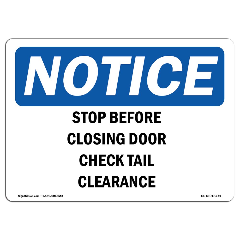 OSHA Safety Sign - Stop Before Closing Door Check Tail Clearance | Durable Plastic Warning Sign for Workplace Safety | Business, Warehouse, Construction Site & Shop Area Protection | Made in USA | Perfect for Forklift Zones & Loading Docks