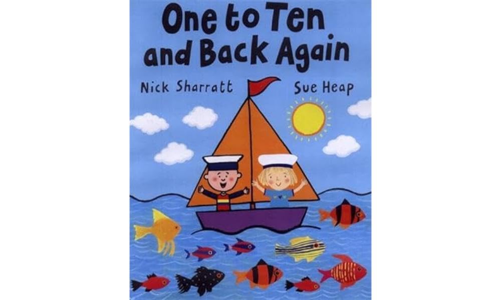One to Ten and Back Again - Fun Counting Book for Kids | Learn Numbers 1-10 | Perfect for Preschool & Kindergarten Math Activities