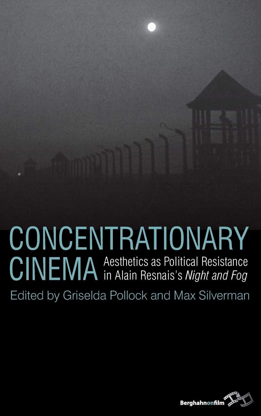 Concentrationary Cinema: Aesthetics as Political Resistance in Alain Resnais's Night and Fog - Classic French Film Analysis for History Students & Cinephiles