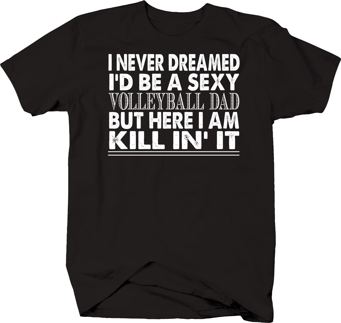Sexy Volleyball Dad T-Shirt for Men - Black Funny Sports Tee - Perfect for Games, Beach & Casual Wear