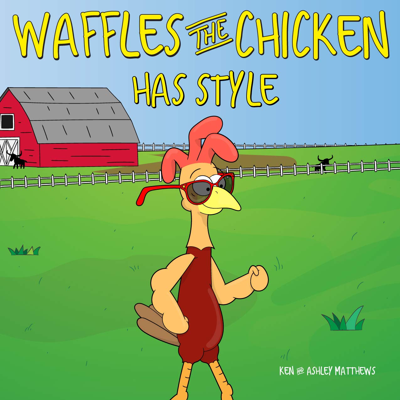 Waffles the Chicken Has Style - Fun & Stylish Chicken-Themed Fashion for Kids | Perfect for Birthday Parties, Costume Events & Playtime