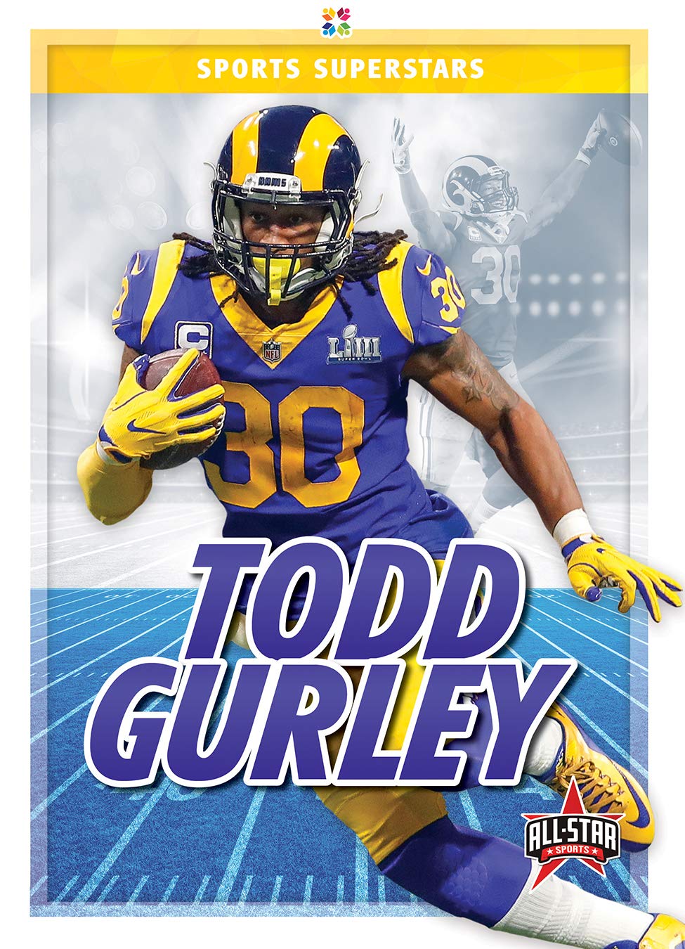 Todd Gurley - NFL Superstar Biography & Career Highlights | Perfect for Football Fans & Sports Enthusiasts | Great Gift for Rams Supporters & Fantasy Football Players