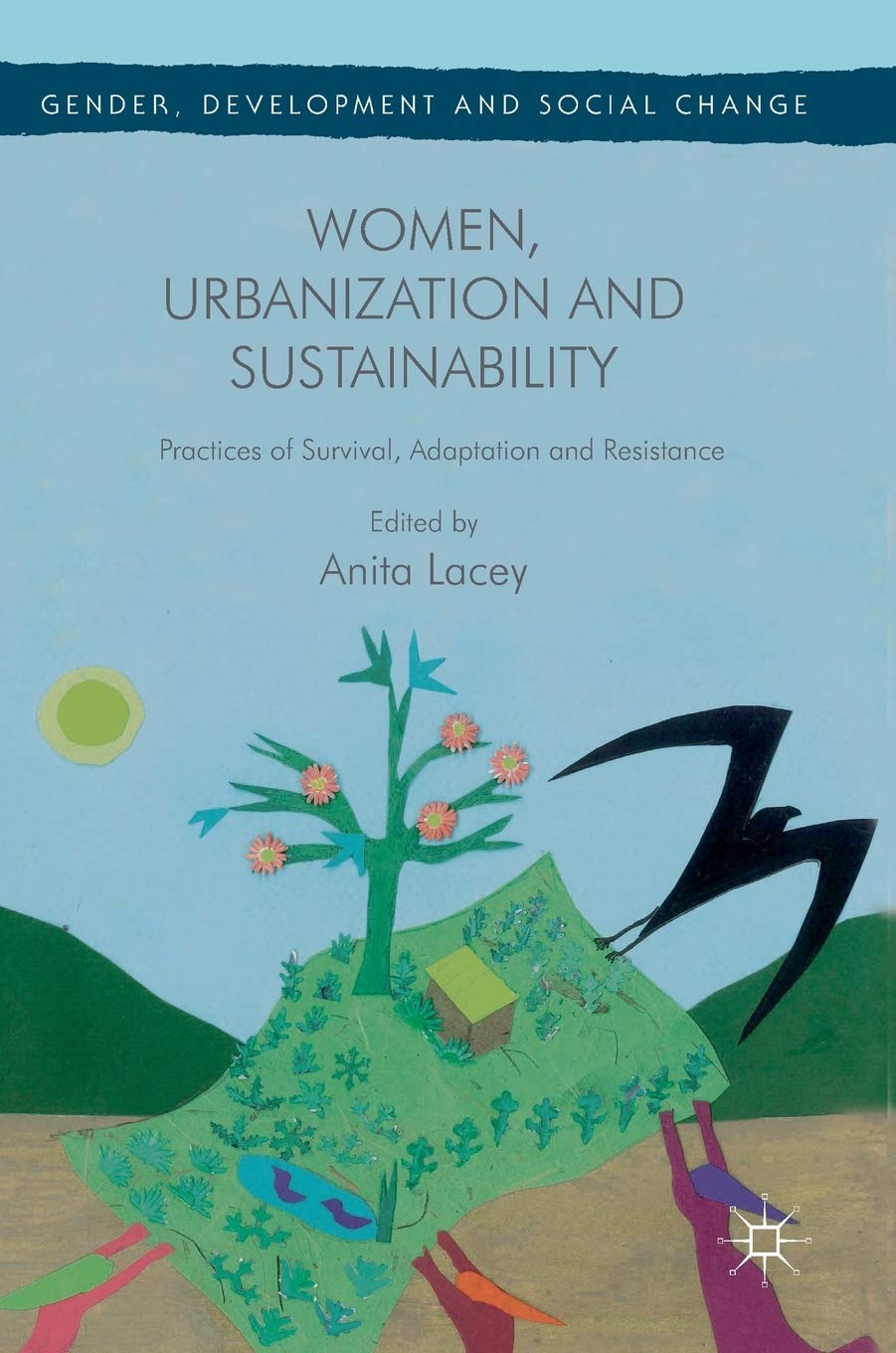 Women & Urban Sustainability: Survival & Adaptation for City Life