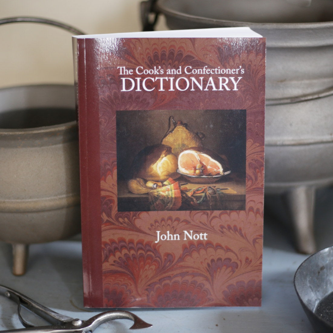 The Cook's and Confectioner's Dictionary - Essential Culinary Guide for Professional Chefs & Home Bakers - Perfect for Kitchens, Baking Classes, and Culinary Schools