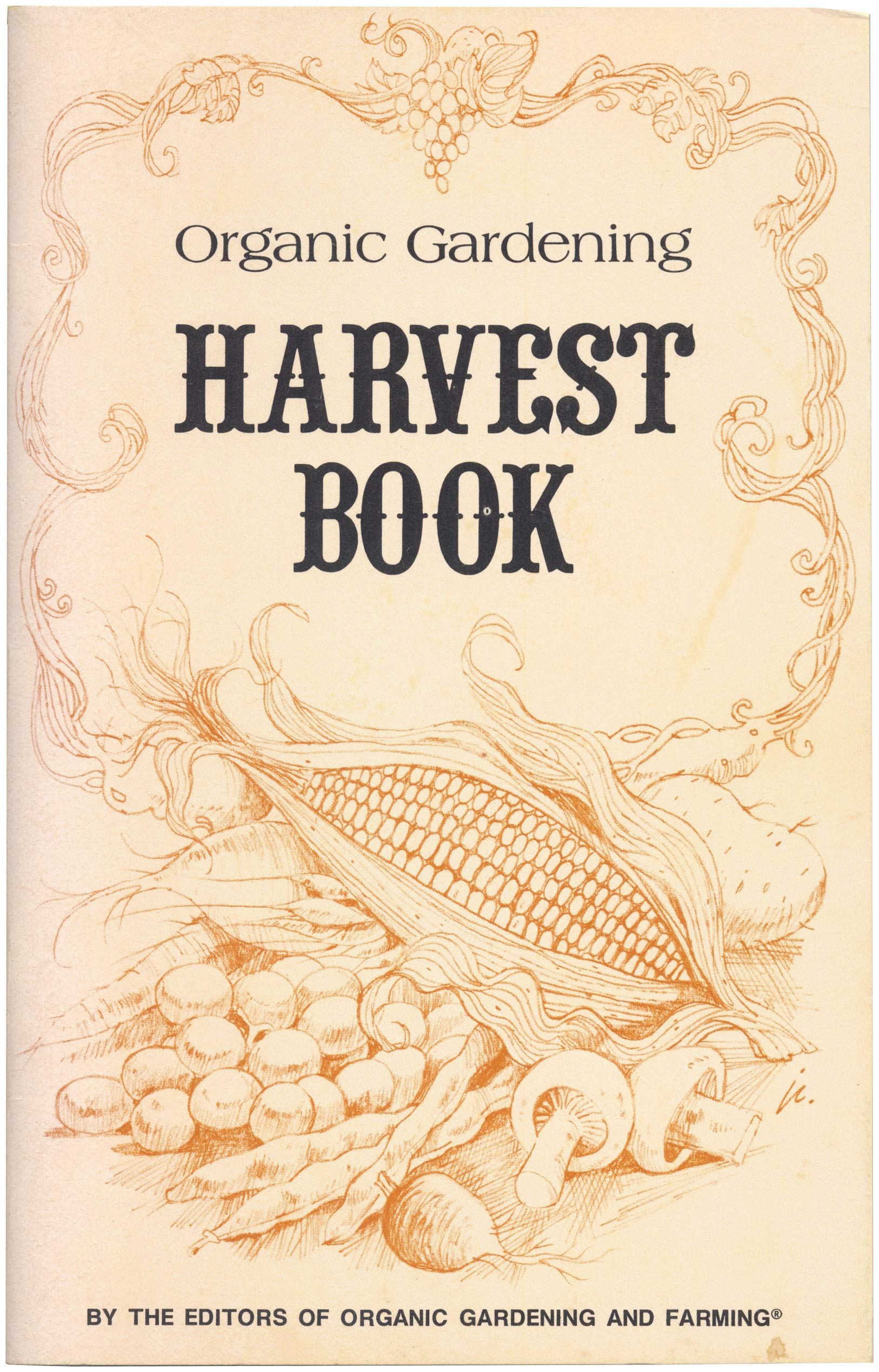 Organic Gardening Harvest Book - Essential Guide for Home Gardeners | Grow Fresh Vegetables & Herbs Easily | Perfect for Beginners & Sustainable Living