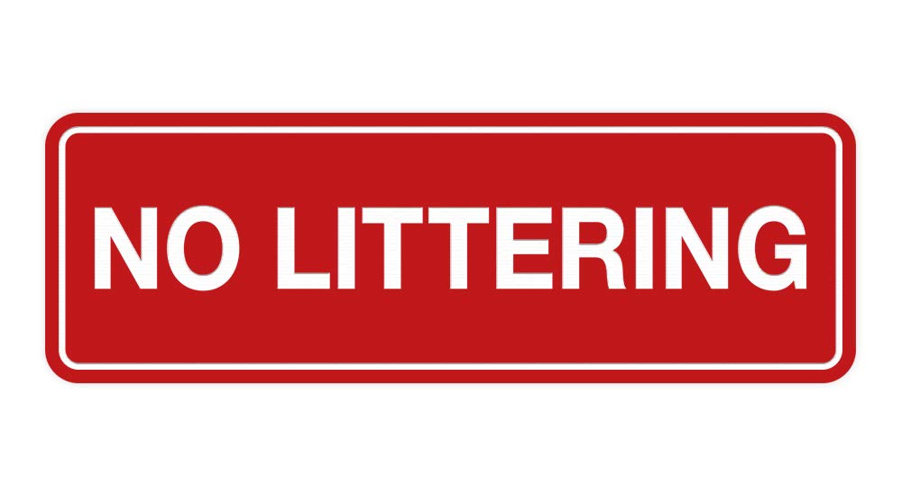 No Littering Sign - Large 12x18 Inch Red Plastic Outdoor Warning Sign for Parks, Schools & Public Areas - ByLITA