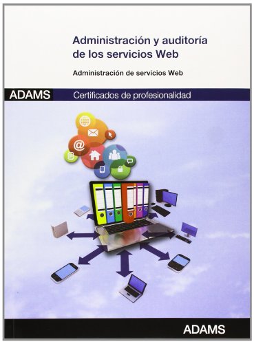 Web Service Administration & Auditing: Professional Certification for Internet Service Management | Ideal for IT Professionals & Network Administrators