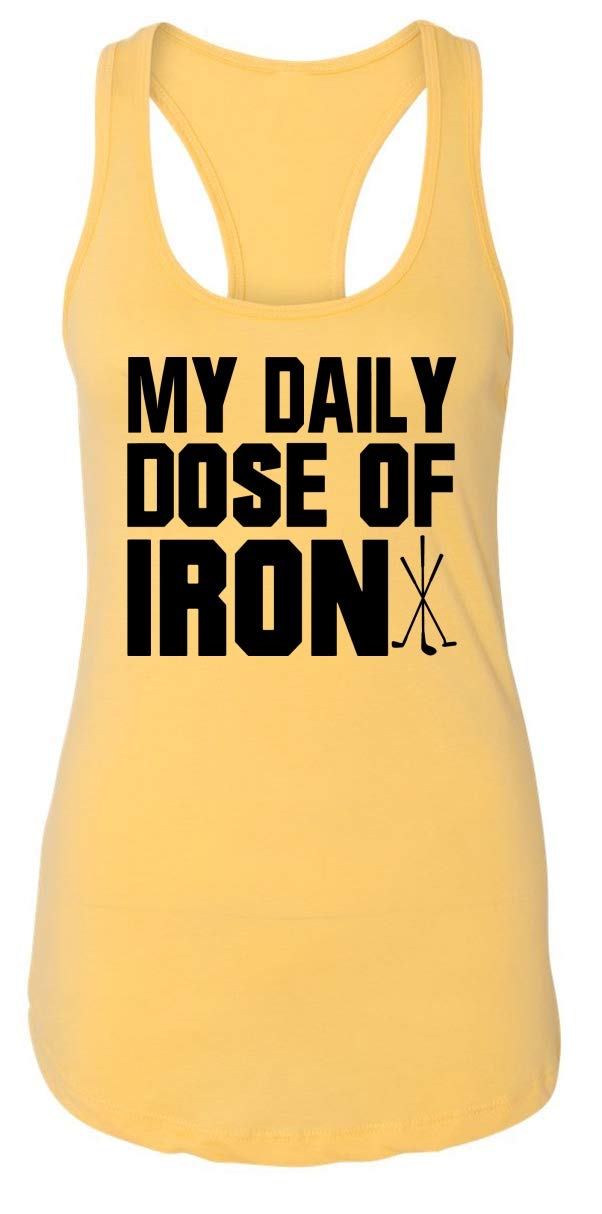 Funny Women's Hockey T-Shirt - Daily Dose of Iron Graphic Tee | Racerback Tank Top for Sports & Casual Wear