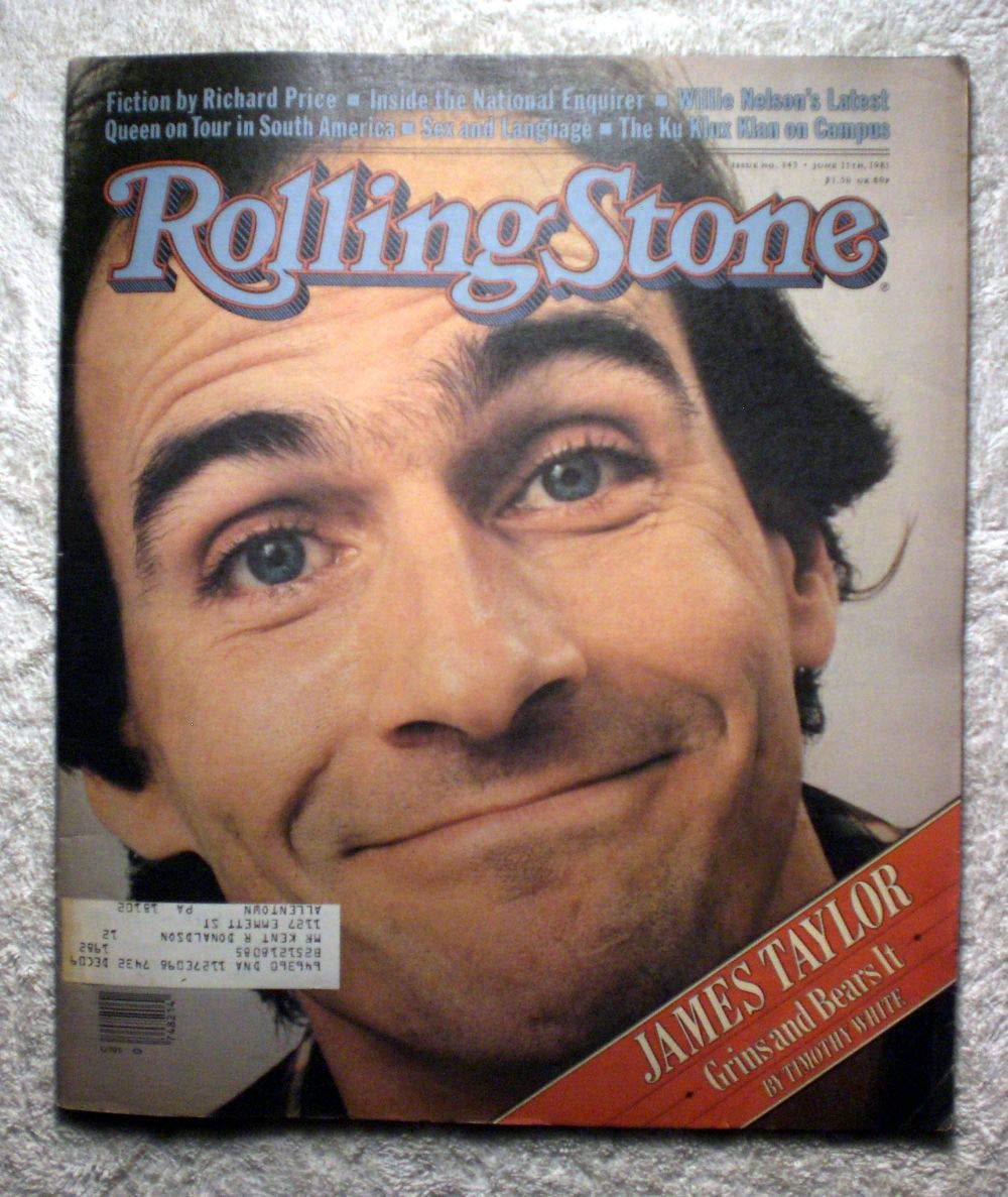 James Taylor Rolling Stone Magazine Issue #345 June 11 1981 - Vintage Collector's Edition with Queen South America Tour & Ku Klux Klan Campus Articles - Perfect for Music Memorabilia & Pop Culture Collectors