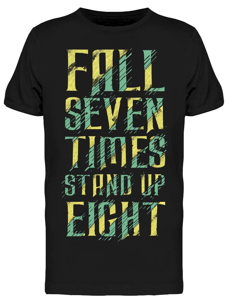 Smartprints Fall Seven Times Motivational T-Shirt for Men - Inspirational Casual Wear for Gym, Workout & Everyday Life