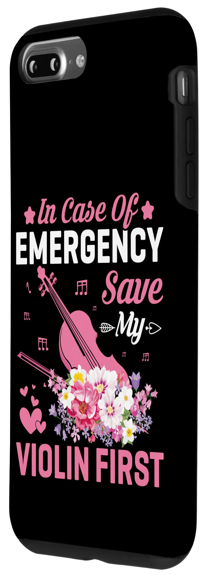 iPhone 7 Plus/8 Plus Emergency Case - 'Save My Violin First' Funny Violinist Saying Protective Cover - Perfect Gift for Musicians & Orchestra Members