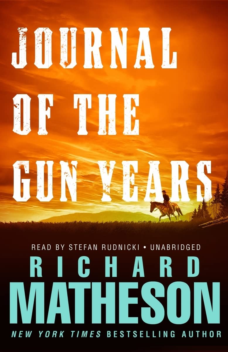 Gun Years Journal - Historical Wild West Diary for Collectors & Enthusiasts | Perfect for Reenactments, Cowboy Themed Parties & Western Decor