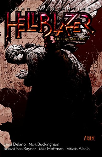 John Constantine Hellblazer Vol 3 The Fear Machine - Graphic Novel | Supernatural Horror Comic Book for Adults | Perfect for DC Fans & Comic Collectors