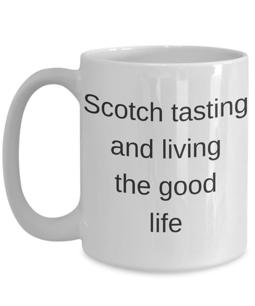 Funny Scotch Whiskey Coffee Mug - Perfect Gift for Scotch Lovers | Whiskey Tasting Cup & Humorous Drinking Gift | Great for Home Bar, Office Use & Scotch Enthusiasts