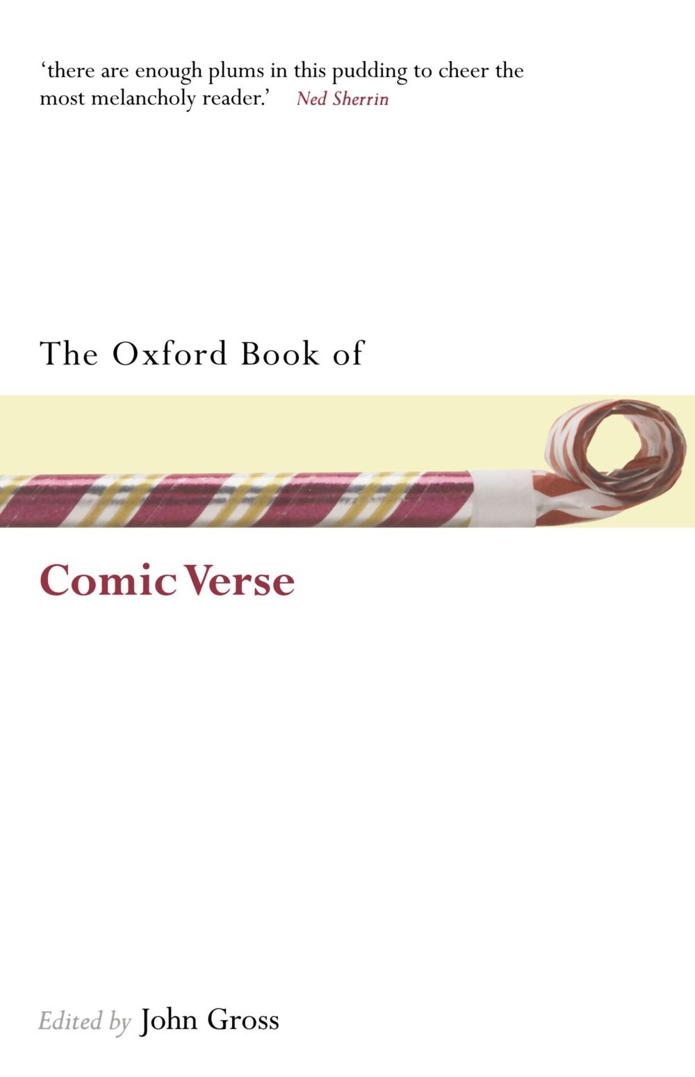 The Oxford Book of Comic Verse - Humorous Poetry Anthology | Classic & Modern Funny Poems Collection | Perfect for Gifts, Book Clubs & Literary Enthusiasts