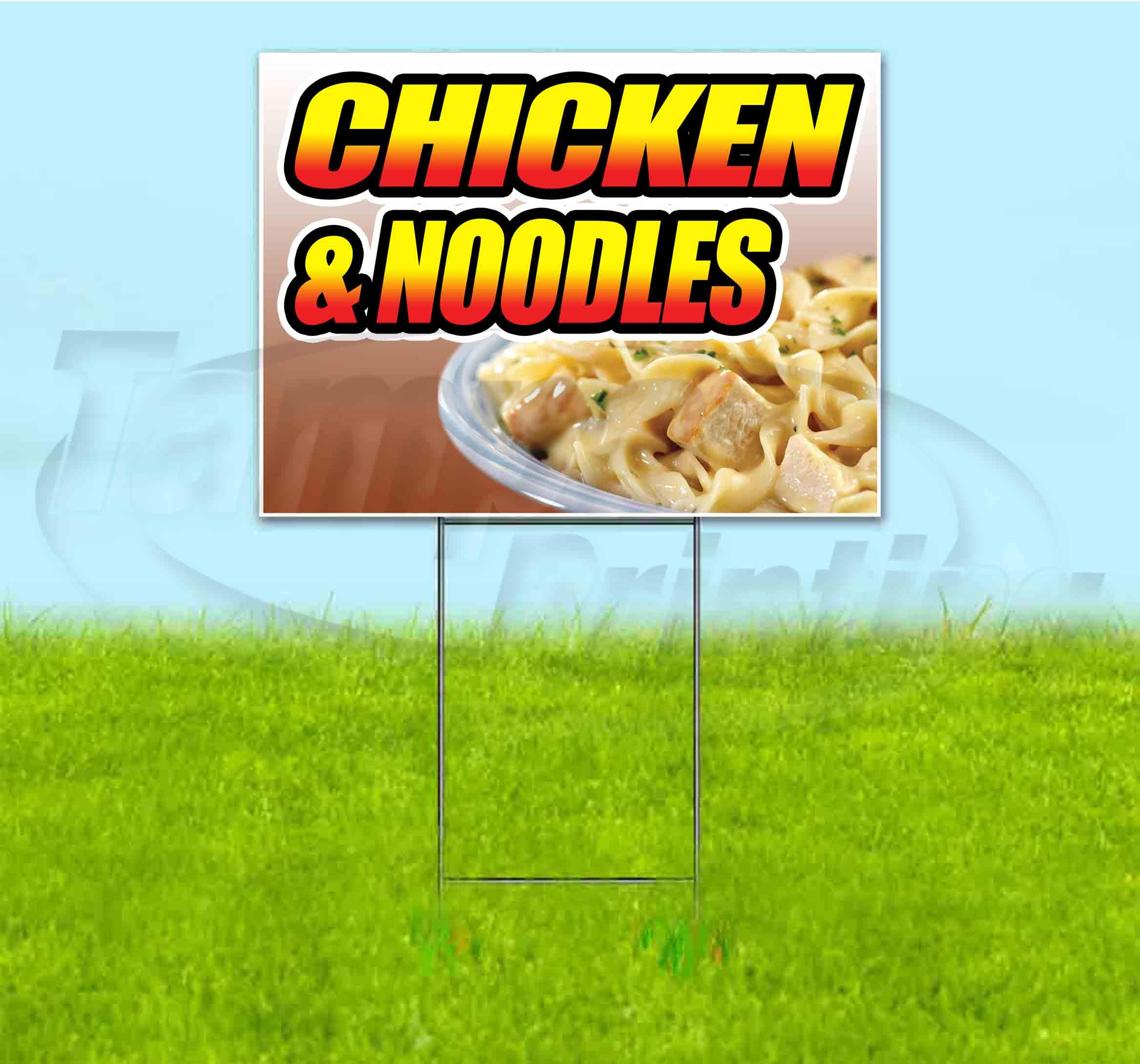 Chicken & Noodles Yard Sign 18x24 Inches - Durable Outdoor Advertising with Metal Step Stake - Bulk Discounts & Multi-Pack Options - Perfect for Restaurant Promotions, Yard Sales & Political Campaigns