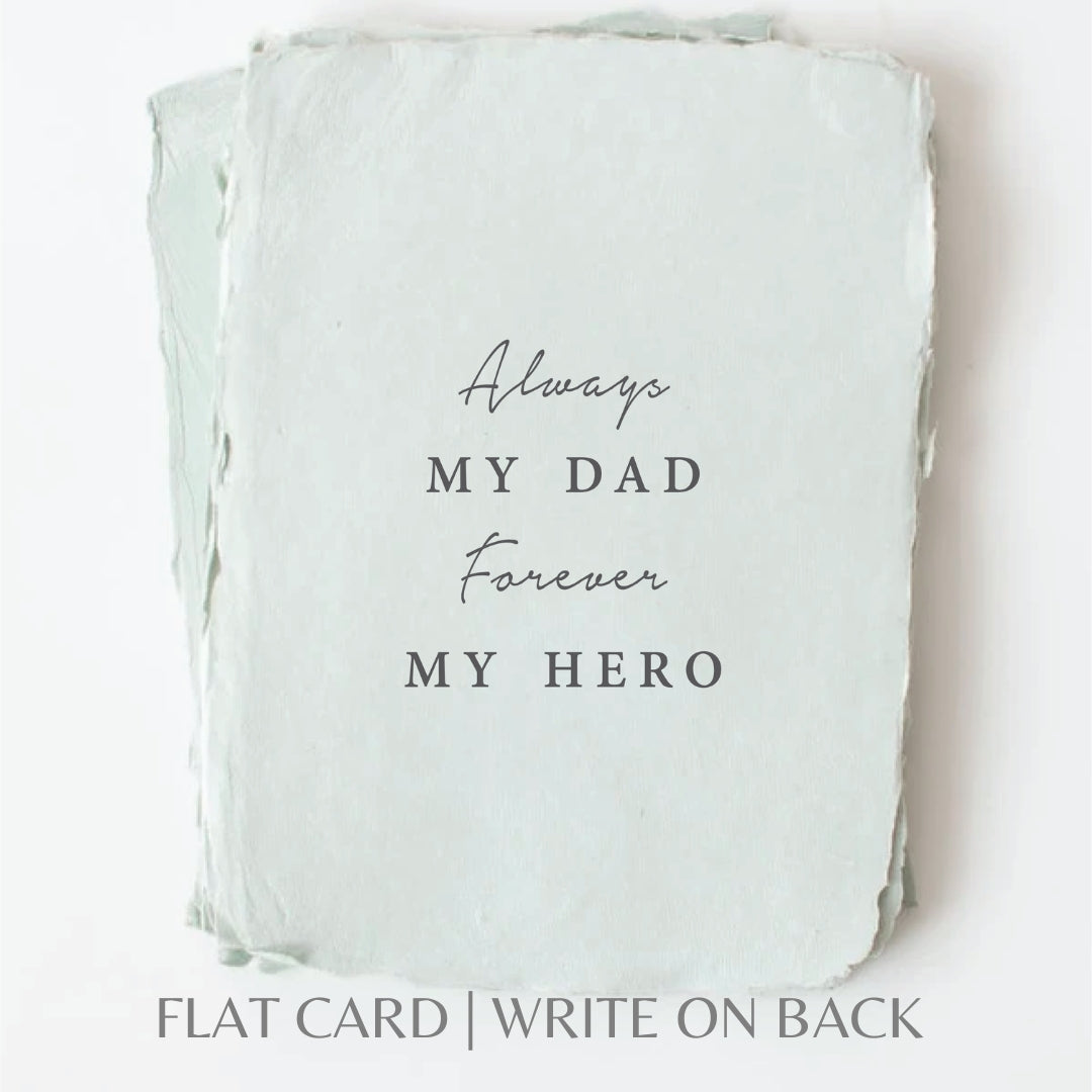 Always My Dad Forever My Hero - Heartfelt Father's Day Greeting Card for Dad | Perfect for Birthday, Anniversary & Special Occasions