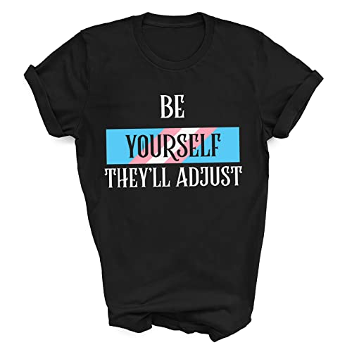 Be Yourself They'll Adjust Shirt - LGBTQ+ Pride Rainbow Graphic Tee for Men & Women - Casual Cotton T-Shirt, Tank Top, Hoodie & Sweatshirt - Perfect for Pride Parades, LGBTQ Events & Everyday Wear