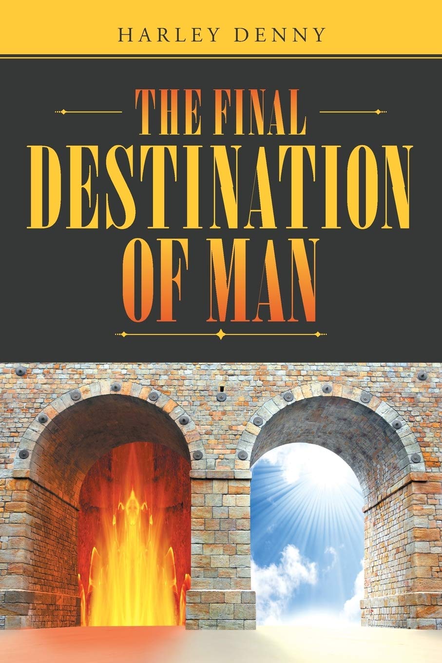 The Final Destination of Man - Exploring Life's Ultimate Journey | Book for Philosophy & Spiritual Reflection