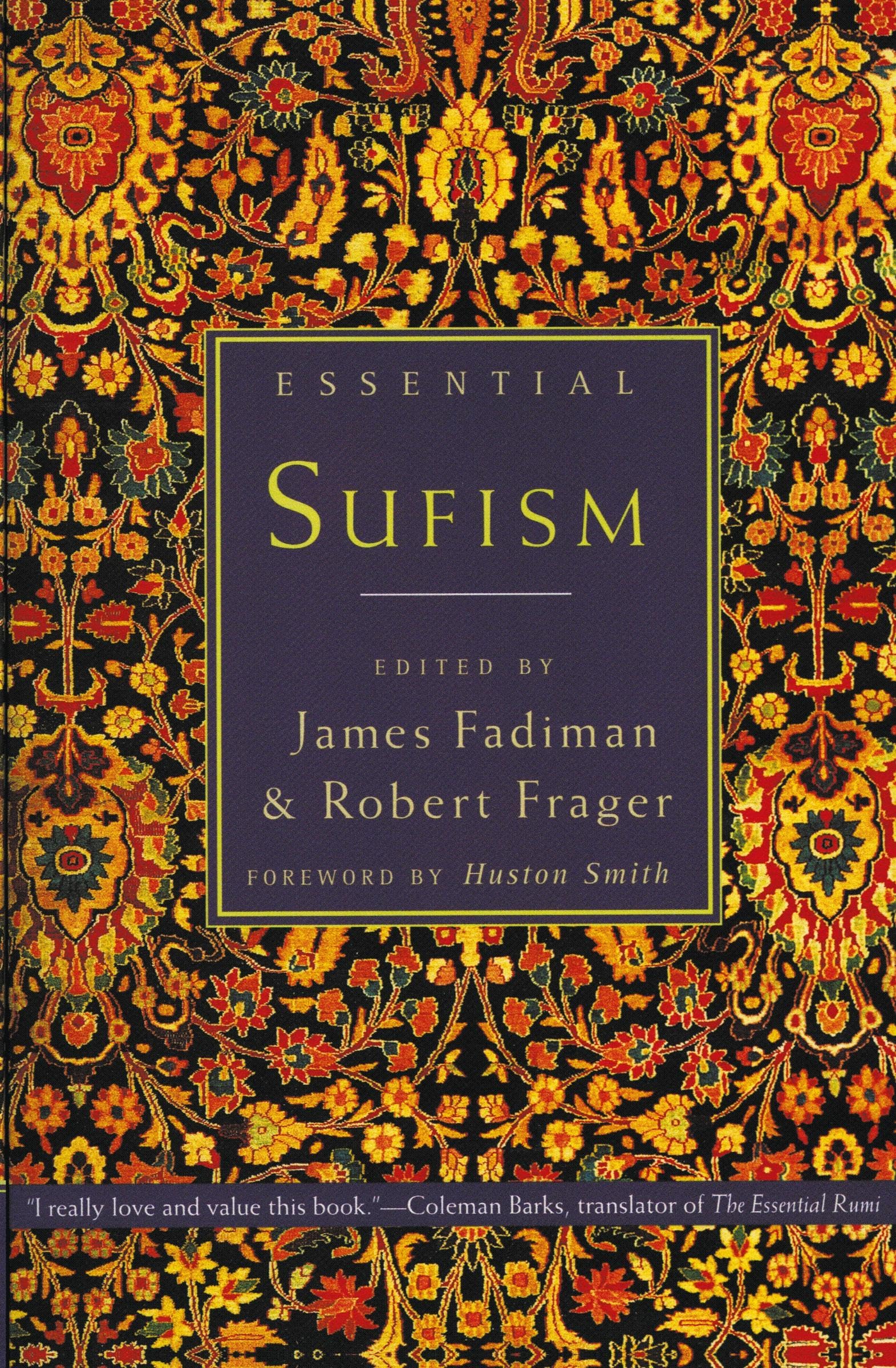 Essential Sufism - Spiritual Wisdom & Teachings for Inner Peace & Enlightenment | Perfect for Meditation, Self-Discovery & Spiritual Growth