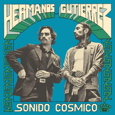 Hermanos Gutierrez Sonido Cosmico Vinyl LP Record - Limited Edition Latin Jazz & Psychedelic Surf Music for Home Listening & Collectors