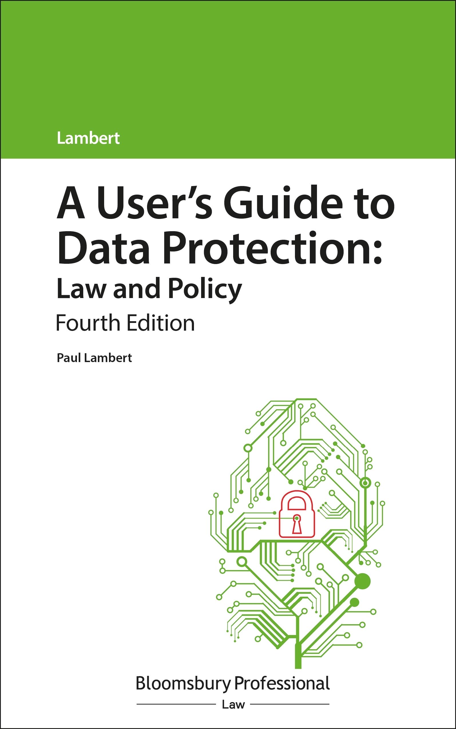 Data Protection Law and Policy Guide: Compliance, Regulations & Best Practices for Businesses | Legal Reference for GDPR, CCPA & More | Use in Corporate Training, Legal Studies & Compliance Management
