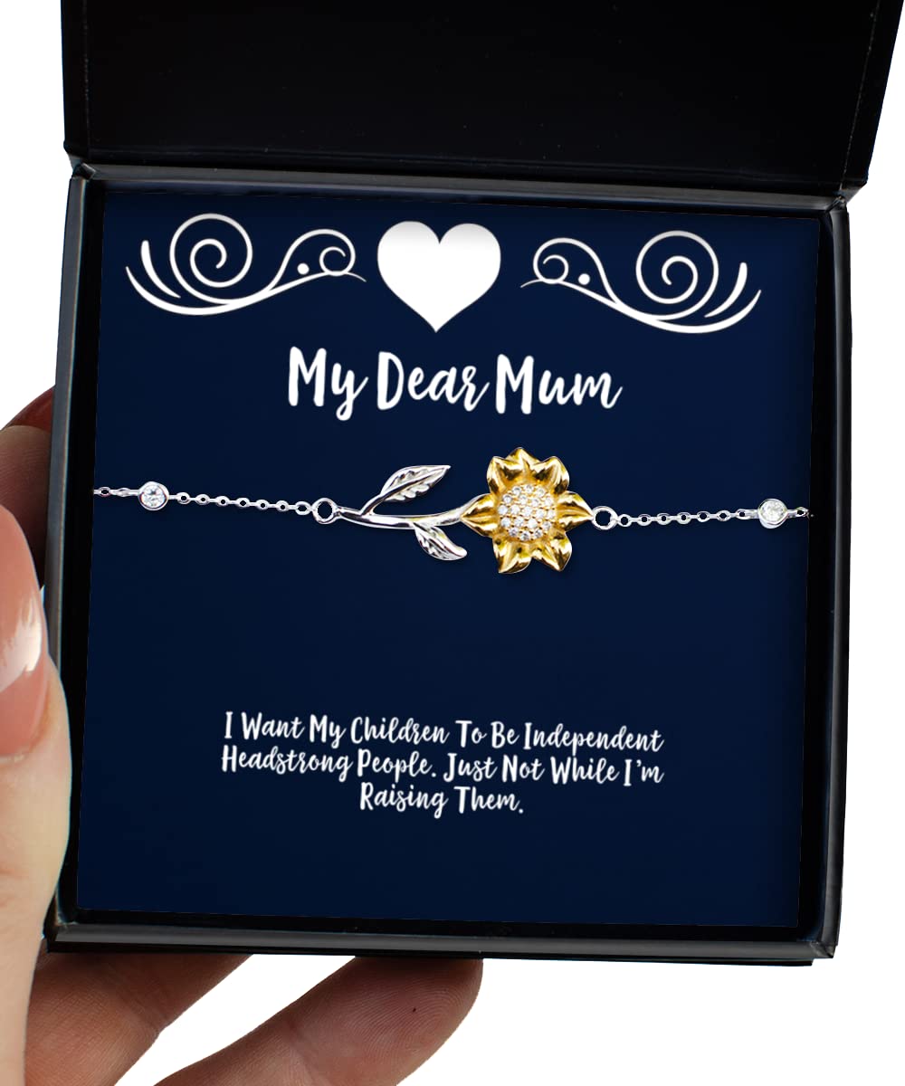 Sunflower Bracelet for Mom - Inspirational 'I Want My Children to Be Independent' Gift - Christmas Present for Mother - Perfect for Mother's Day, Birthday & Special Occasions