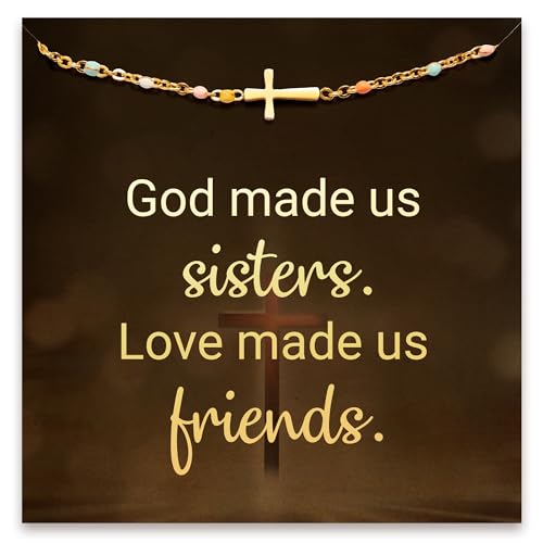 God made us sisters. Love made us friends