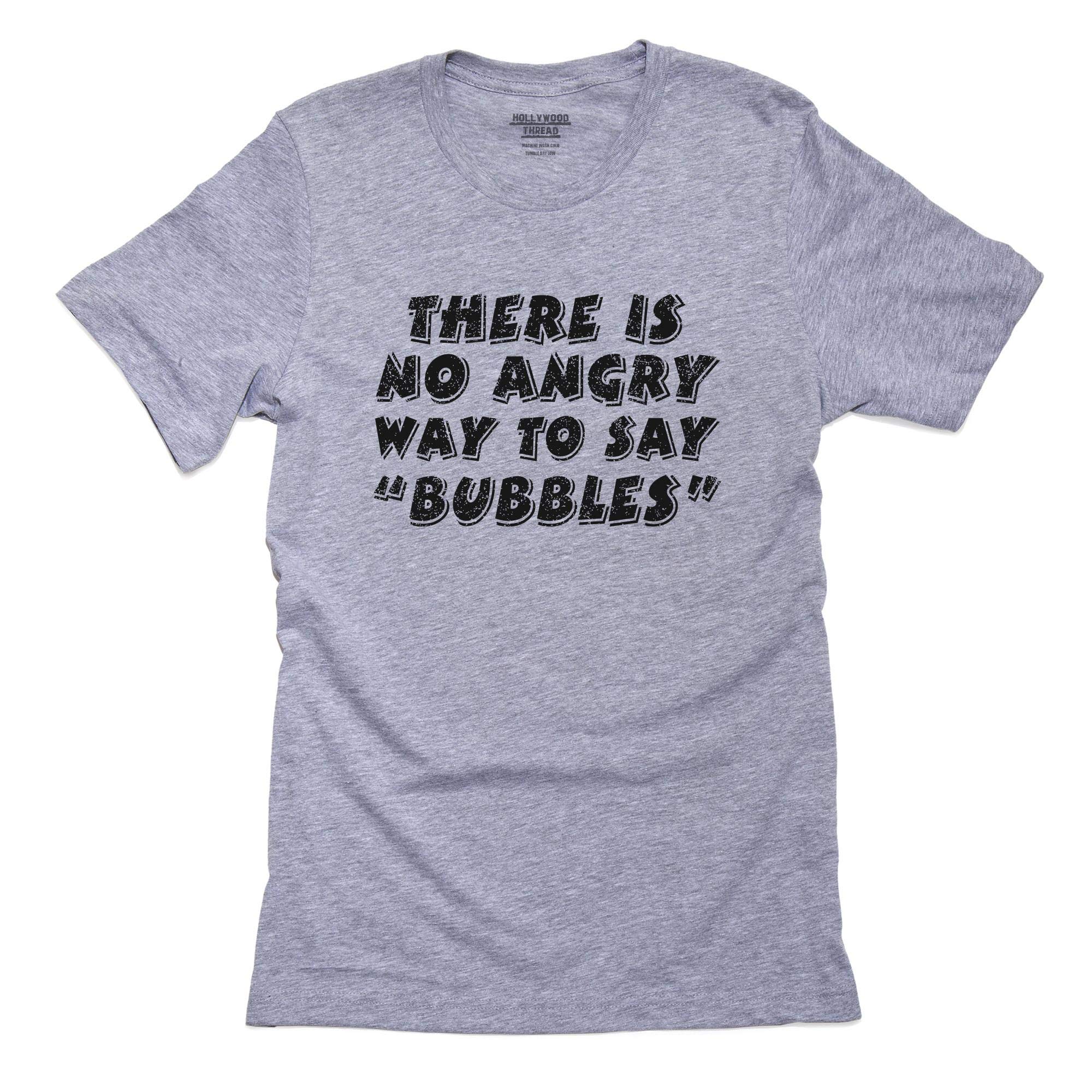 Funny 'There is No Angry Way to Say Bubbles' Men's T-Shirt | Humorous Graphic Tee for Casual Wear & Gifts