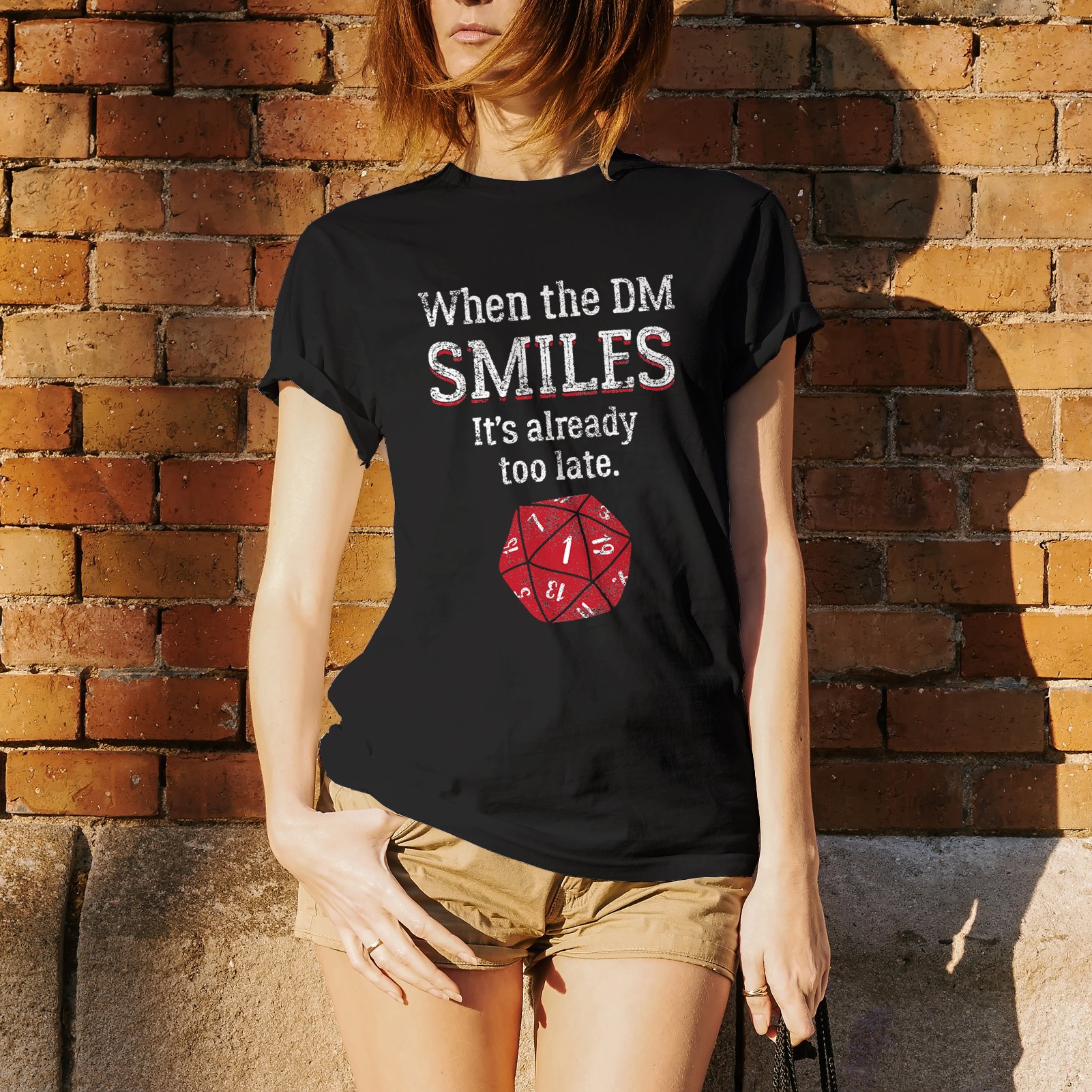 When The DM Smiles It's Already Too Late - Hilarious D&D T-Shirt for Tabletop RPG Gamers | Perfect Gift for Dungeon Masters & D&D Enthusiasts