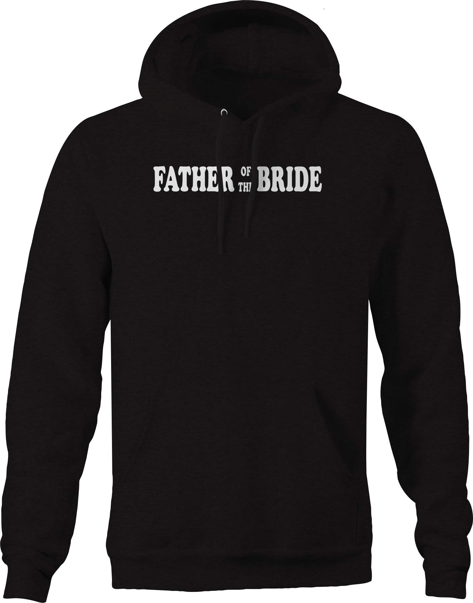 Father of The Bride Hoodie for Men - Soft & Comfortable Black Pullover Sweatshirt - Perfect for Weddings, Rehearsal Dinners & Family Gatherings