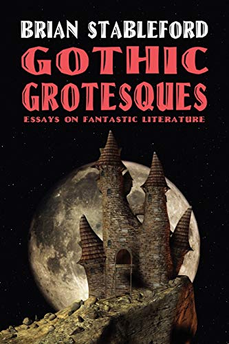 Gothic Grotesques: Critical Essays on Fantasy & Horror Literature | Dark Academia Books for Gothic Fiction Lovers & Literary Analysis