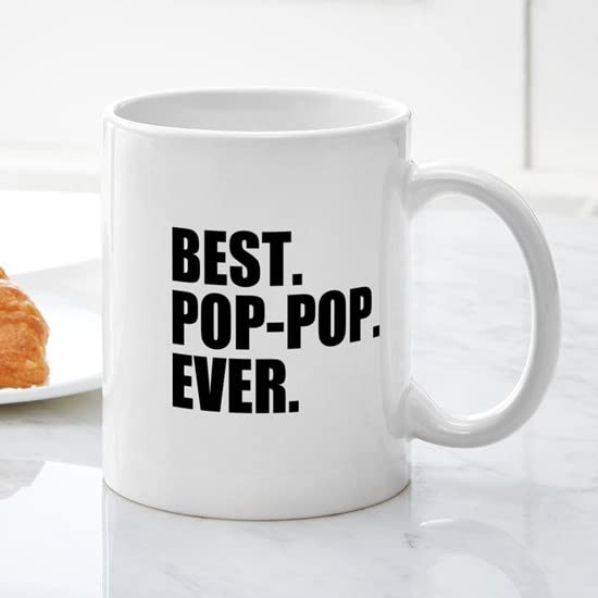 Best Pop Pop Ever 11 oz Ceramic Coffee Mug - 325 ml White Coffee Cup for Office, Home & Gifts - Funny Novelty Mug for Tea, Hot Chocolate & Coffee Lovers
