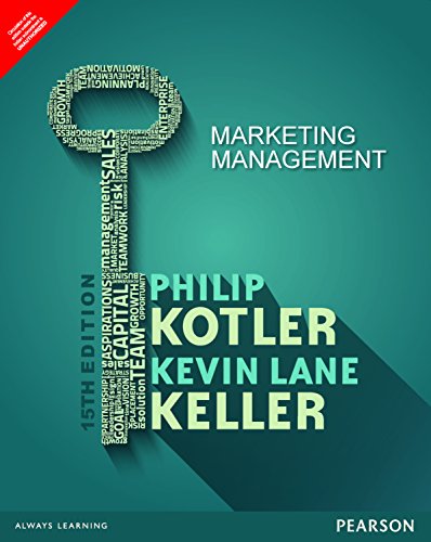 Marketing Management Fifteenth Edition - Comprehensive Textbook for Business Students & Professionals | Perfect for MBA Courses & Corporate Training