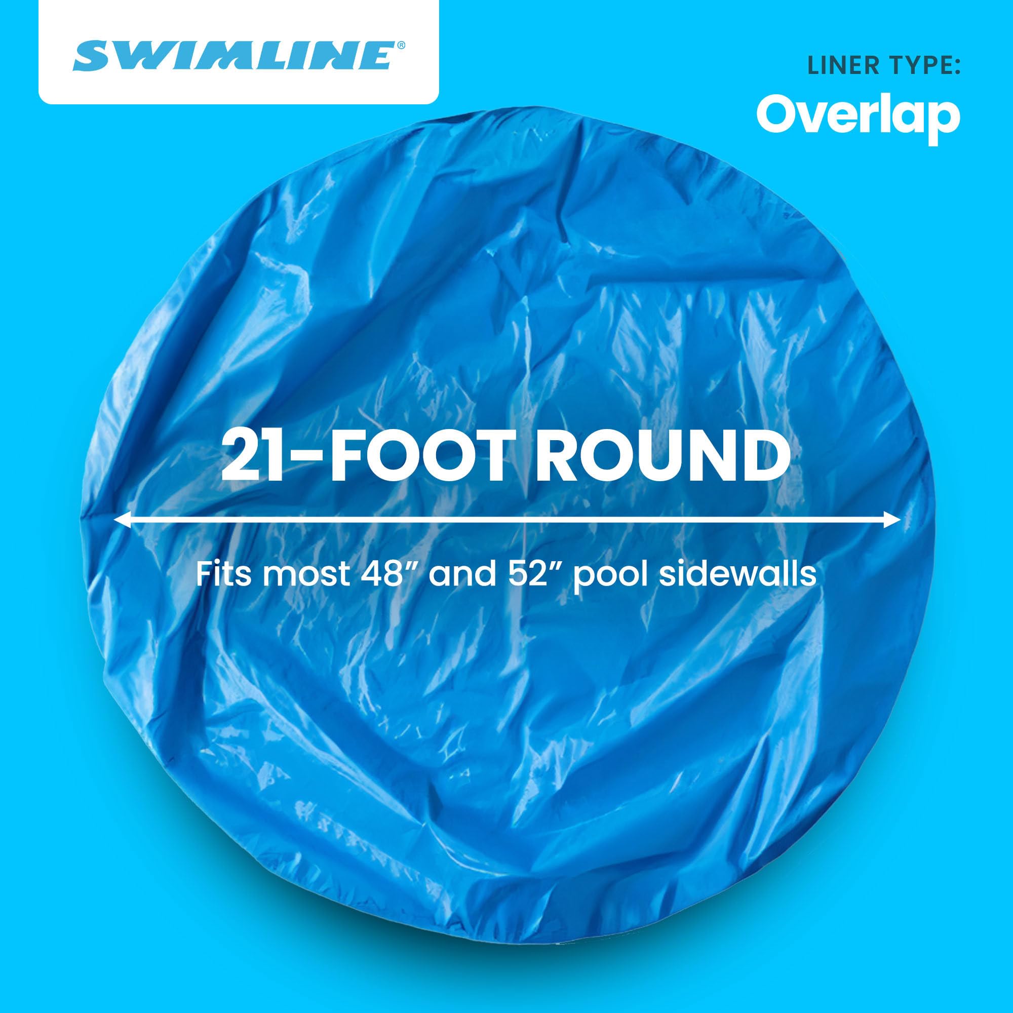 Swimline LI214820 21-Foot Solid Blue Round Above Ground Swimming Pool Overlap Liner - 20 Gauge Vinyl Liner for 48 to 52-Inch Pool Walls | Durable & Weather-Resistant for Backyard, Family Fun, Summer Parties