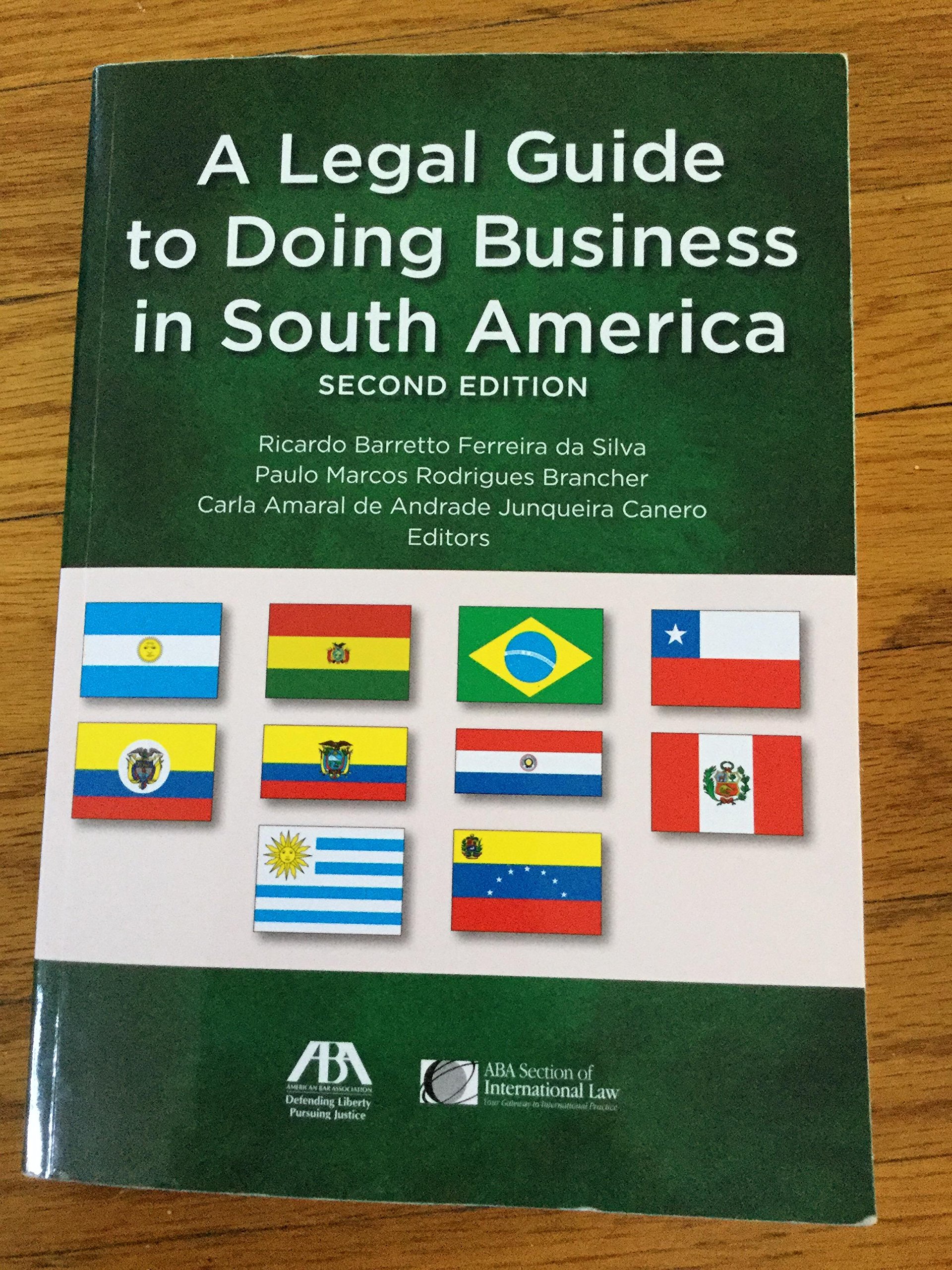 Legal Guide to Doing Business in South America - Expert Tips for Cross-Border Trade & Compliance | Expand Your Business in Latin America Markets